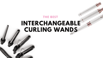 Best Interchangeable Curling Wand – 5 Top Rated Hair Styling Tools