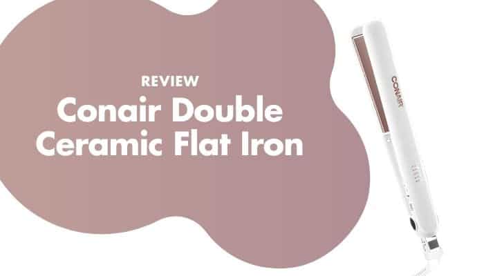 Conair Double Ceramic Flat Iron – Best-Selling Straightener Review