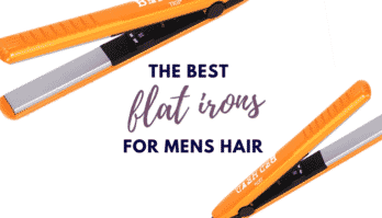 Best Hair Straightener for Men – 4 Top-Rated Flat irons Reviewed