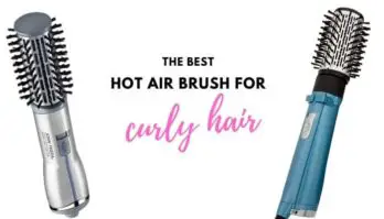 Best Hair Dryer Brush For Curly Hair – 7 Top Products Reviewed