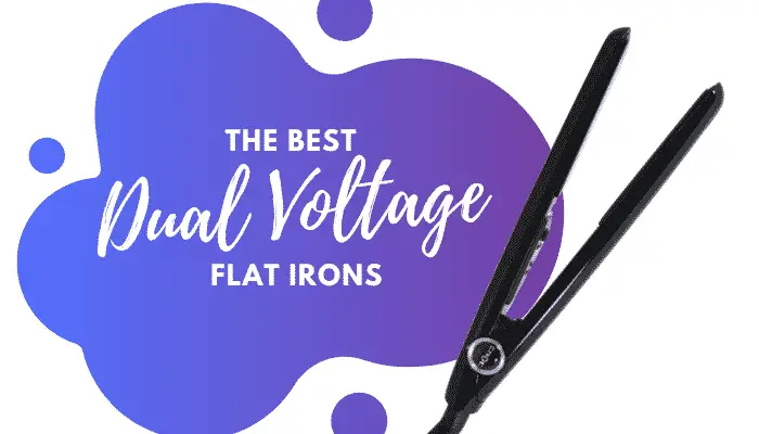 Best Dual Voltage Hair Straightener – 5 Top Travel-Friendly Flat Irons