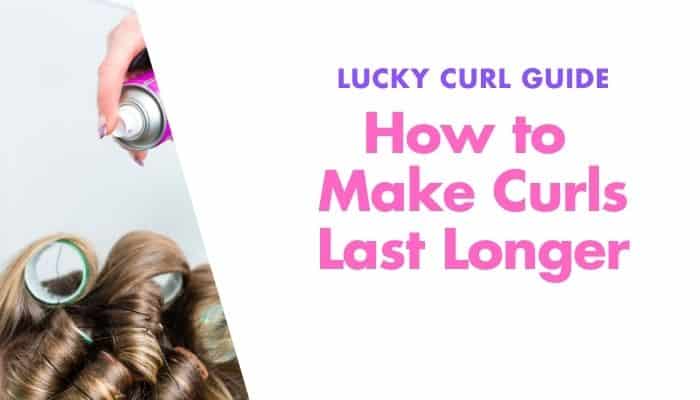 How to Make Curls Last Longer